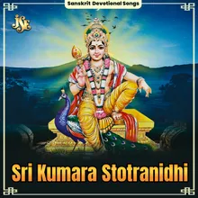 Sri Kumara Stuti - Vipra Krutam